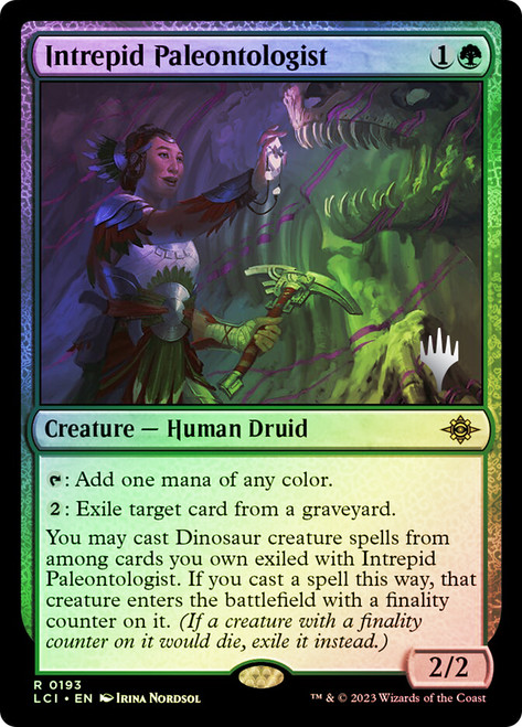 Intrepid Paleontologist (Promo Pack) (The Lost Caverns of Ixalan)\nPromo: Planeswalker Stamped\nSingle\nMagic The Gathering