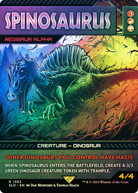 Regisaur Alpha (Spinosaurus) (Secret Lair) (Hand Drawn) (Jurassic World)\nPromo: General\nSingle\nMagic The Gathering
