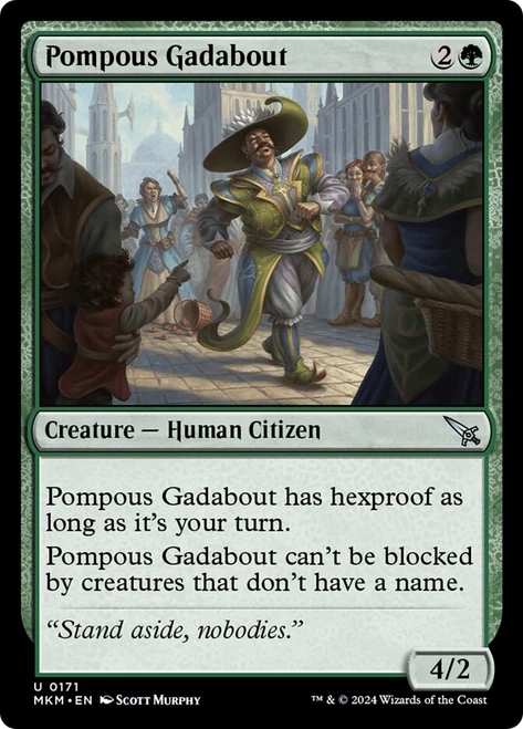 Pompous Gadabout\nMurders at Karlov Manor\nSingle\nMagic The Gathering