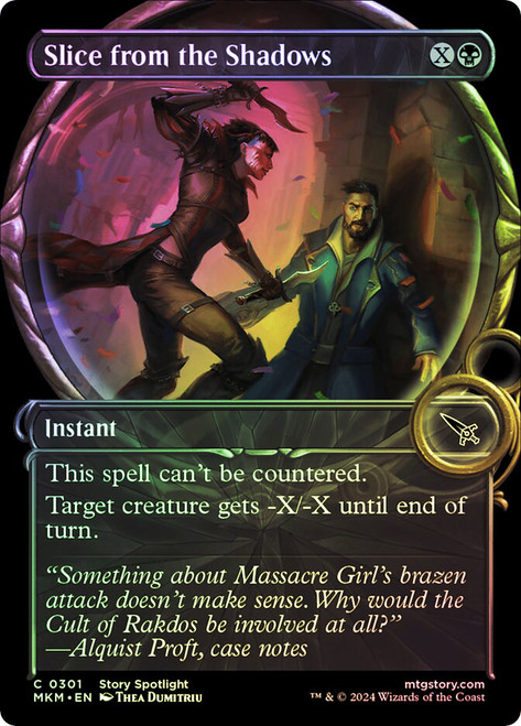 Slice from the Shadows (Showcase)\nMurders at Karlov Manor - Variants\nSingle\nMagic The Gathering