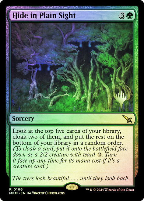 Hide in Plain Sight (Promo Pack) (Murders at Karlov Manor)\nPromo: Planeswalker Stamped\nSingle\nMagic The Gathering
