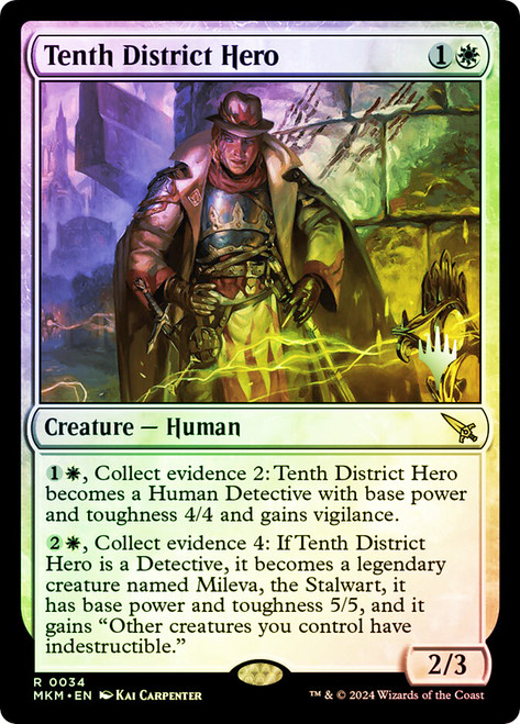 Tenth District Hero (Promo Pack) (Murders at Karlov Manor)\nPromo: Planeswalker Stamped\nSingle\nMagic The Gathering