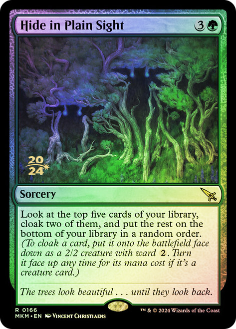 Hide in Plain Sight (Prerelease) (Murders at Karlov Manor)\nPromo: Date Stamped\nSingle\nMagic The Gathering