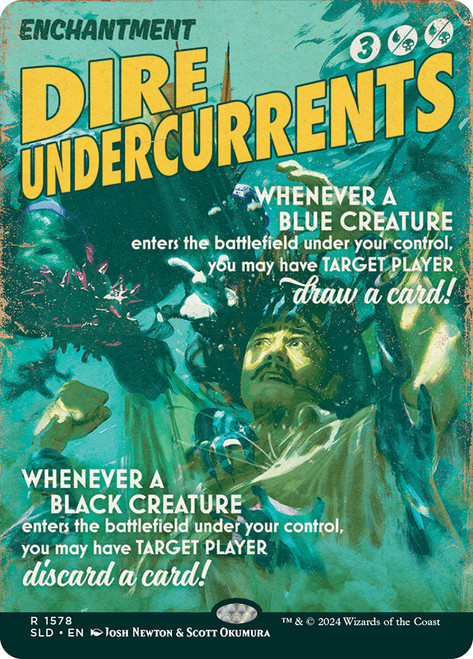 Dire Undercurrents (Secret Lair) (Hand Drawn)\nPromo: General\nSingle\nMagic The Gathering