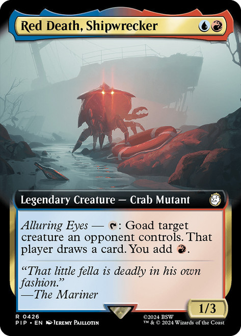Red Death, Shipwrecker (Extended Art)\nFallout Commander - Variants\nSingle\nMagic The Gathering