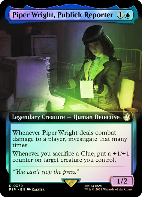 Piper Wright, Publick Reporter (Extended Art)\nFallout Commander - Variants\nSingle\nMagic The Gathering