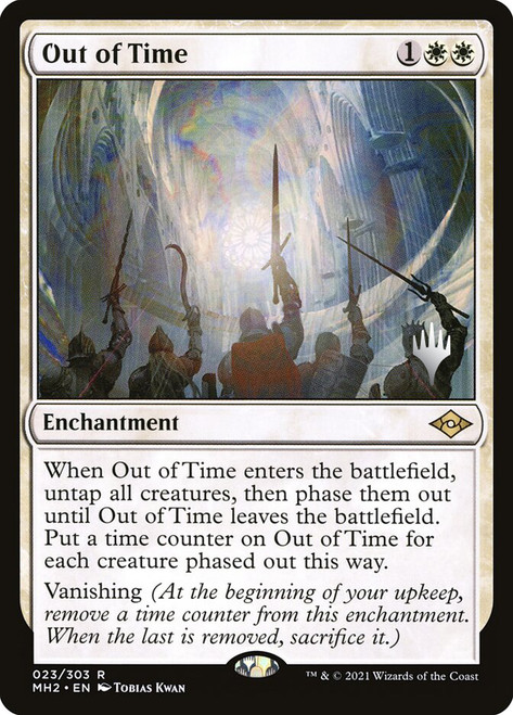 Out of Time (Promo Pack) (Modern Horizons 2)\nPromo: Planeswalker Stamped\nSingle\nMagic The Gathering