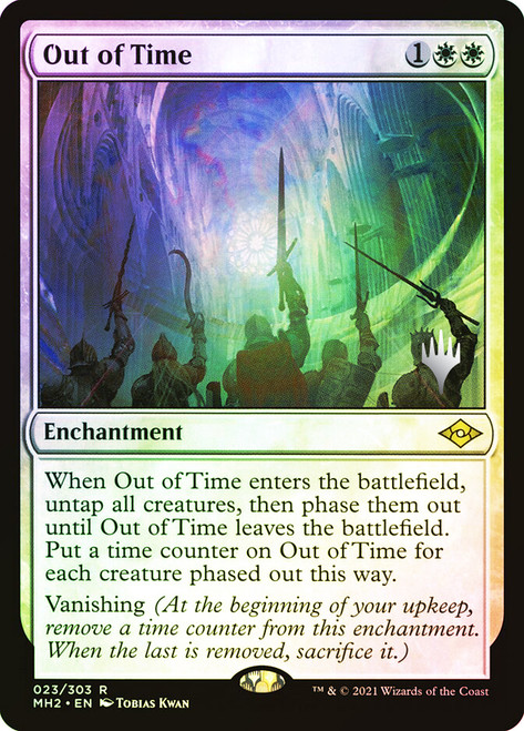 Out of Time (Promo Pack) (Modern Horizons 2)\nPromo: Planeswalker Stamped\nSingle\nMagic The Gathering
