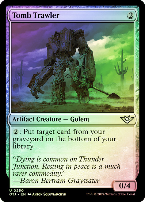 Tomb Trawler\nOutlaws of Thunder Junction\nSingle\nMagic The Gathering
