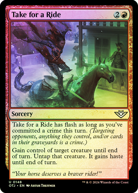 Take for a Ride\nOutlaws of Thunder Junction\nSingle\nMagic The Gathering