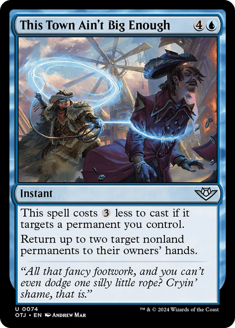 This Town Ain't Big Enough\nOutlaws of Thunder Junction\nSingle\nMagic The Gathering