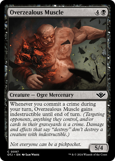 Overzealous Muscle\nOutlaws of Thunder Junction\nSingle\nMagic The Gathering