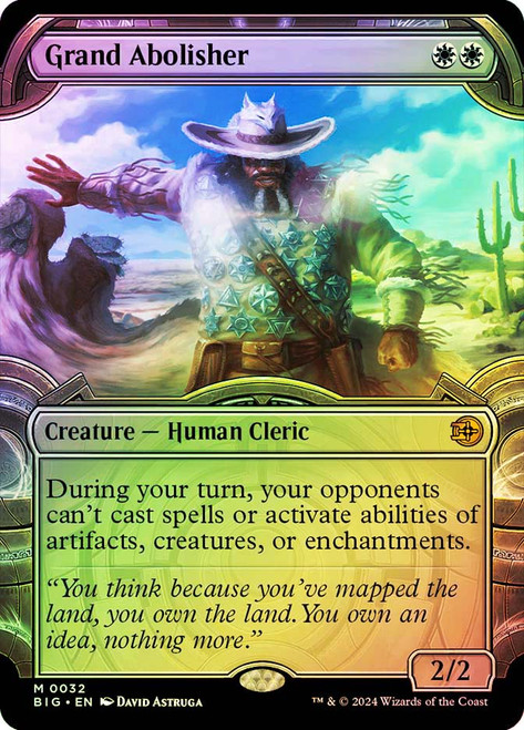 Grand Abolisher (#032) (Showcase)\nThe Big Score - Variants\nSingle\nMagic The Gathering