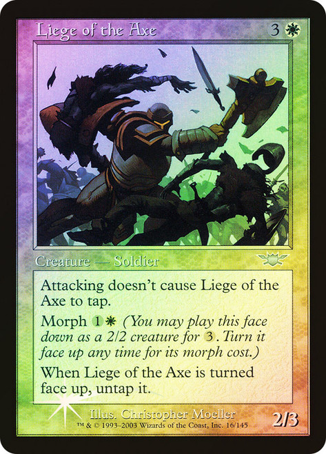 Liege of the Axe\nLegions\nSingle\nMagic The Gathering