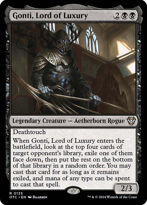 Gonti, Lord of Luxury\nOutlaws of Thunder Junction Commander\nSingle\nMagic The Gathering