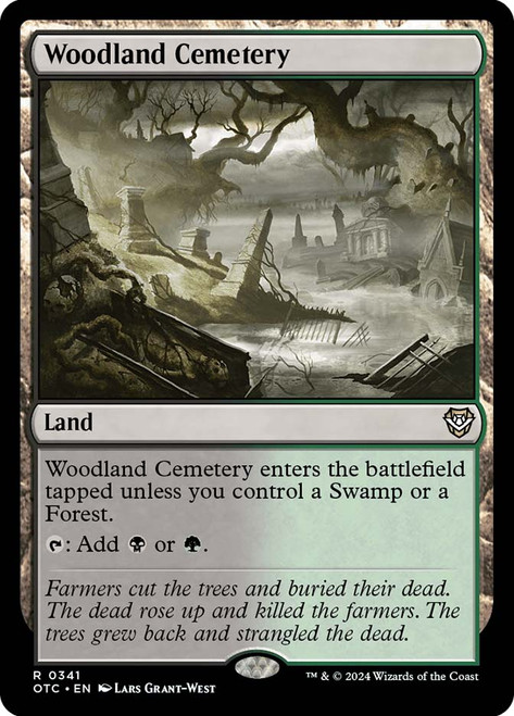 Woodland Cemetery\nOutlaws of Thunder Junction Commander\nSingle\nMagic The Gathering