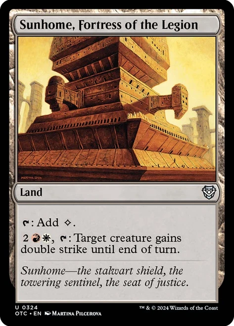 Sunhome, Fortress of the Legion\nOutlaws of Thunder Junction Commander\nSingle\nMagic The Gathering
