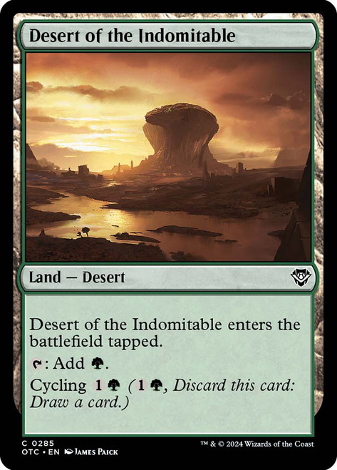 Desert of the Indomitable\nOutlaws of Thunder Junction Commander\nSingle\nMagic The Gathering