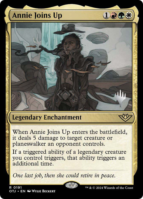 Annie Joins Up (Promo Pack) (Outlaws of Thunder Junction)\nPromo: Planeswalker Stamped\nSingle\nMagic The Gathering
