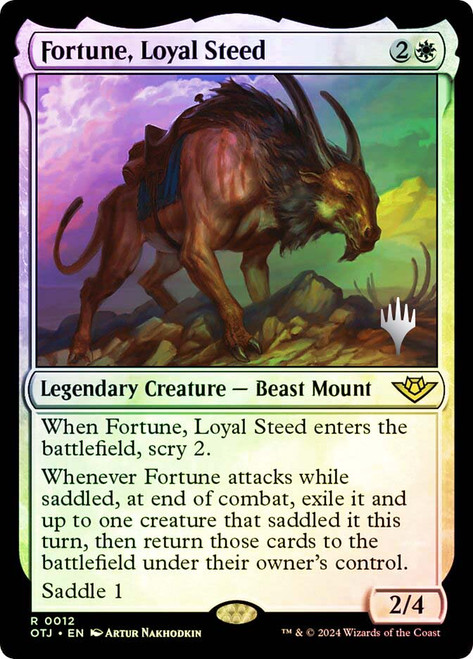 Fortune, Loyal Steed (Promo Pack) (Outlaws of Thunder Junction)\nPromo: Planeswalker Stamped\nSingle\nMagic The Gathering