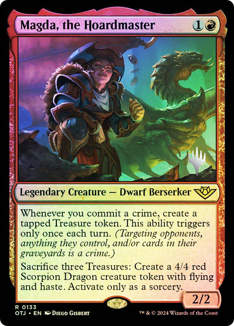 Magda, the Hoardmaster (Promo Pack) (Outlaws of Thunder Junction)\nPromo: Planeswalker Stamped\nSingle\nMagic The Gathering
