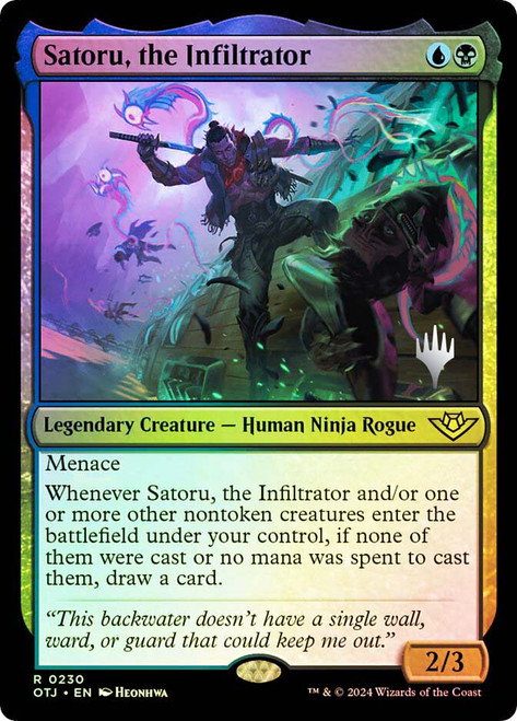 Satoru, the Infiltrator (Promo Pack) (Outlaws of Thunder Junction)\nPromo: Planeswalker Stamped\nSingle\nMagic The Gathering