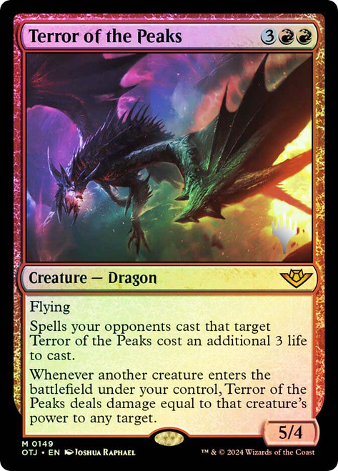 Terror of the Peaks (Promo Pack) (Outlaws of Thunder Junction)\nPromo: Planeswalker Stamped\nSingle\nMagic The Gathering