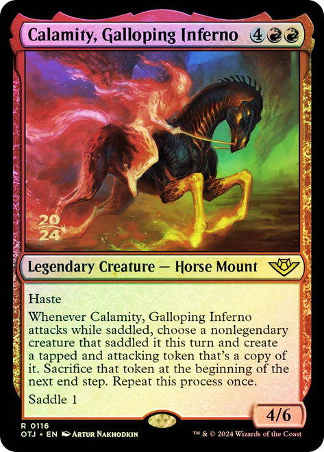 Calamity, Galloping Inferno (Prerelease) (Outlaws of Thunder Junction)\nPromo: Date Stamped\nSingle\nMagic The Gathering