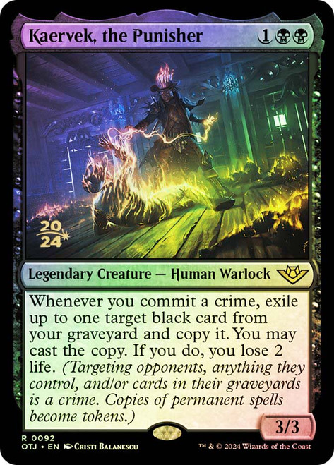 Kaervek, the Punisher (Prerelease) (Outlaws of Thunder Junction)\nPromo: Date Stamped\nSingle\nMagic The Gathering