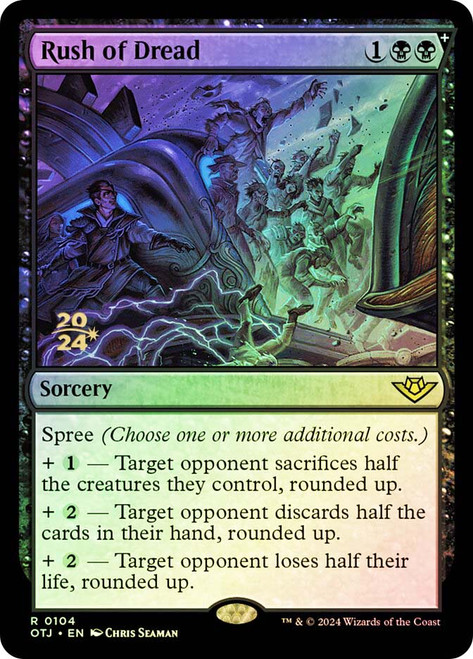 Rush of Dread (Prerelease) (Outlaws of Thunder Junction)\nPromo: Date Stamped\nSingle\nMagic The Gathering