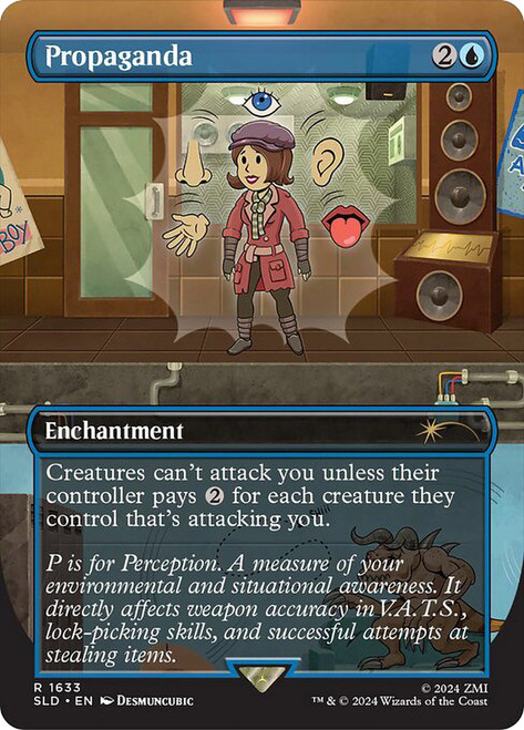 Propaganda (Secret Lair) (#1633) (Borderless)\nPromo: General\nSingle\nMagic The Gathering