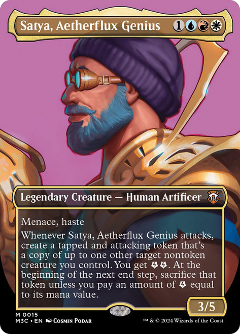 Satya, Aetherflux Genius (Borderless)\nModern Horizons 3 Commander - Variants\nSingle\nMagic The Gathering