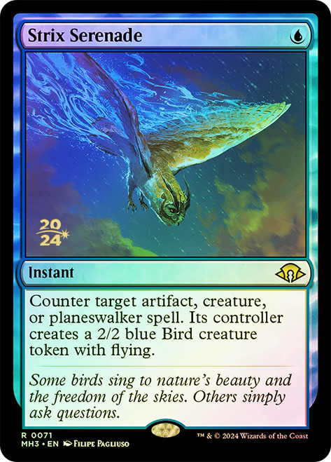 Strix Serenade (Prerelease) (Modern Horizons 3)\nPromo: Date Stamped\nSingle\nMagic The Gathering