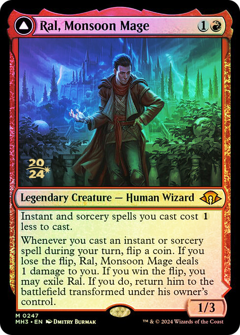 Ral, Monsoon Mage // Ral, Leyline Prodigy (Prerelease) (Modern Horizons 3)\nPromo: Date Stamped\nSingle\nMagic The Gathering