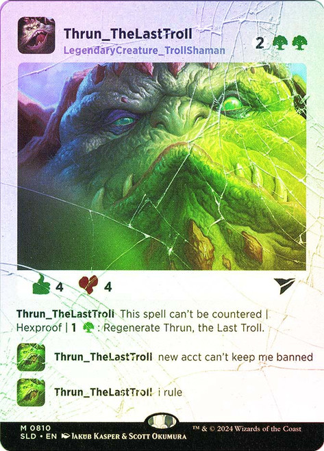 Thrun, the Last Troll (Secret Lair) (Borderless)\nPromo: General\nSingle\nMagic The Gathering