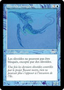 Shifting Sliver
Legions - French
Single
Magic The Gathering