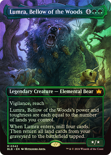 Lumra, Bellow of the Woods (#342) (Borderless)\nBloomburrow - Variants\nSingle\nMagic The Gathering