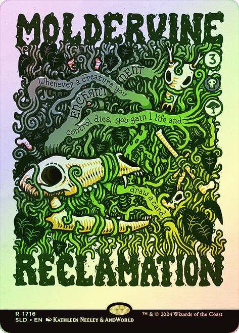 Moldervine Reclamation (Secret Lair) (Hand Drawn)\nPromo: General\nSingle\nMagic The Gathering