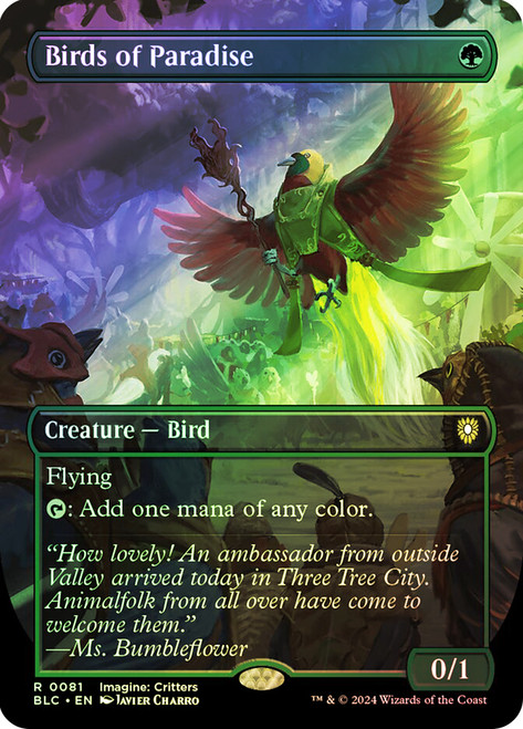 Birds of Paradise (Borderless)\nBloomburrow Commander - Variants\nSingle\nMagic The Gathering