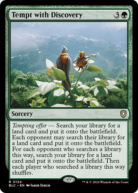 Tempt with Discovery\nBloomburrow Commander\nSingle\nMagic The Gathering