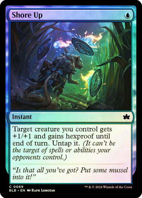 Shore Up\nBloomburrow\nSingle\nMagic The Gathering