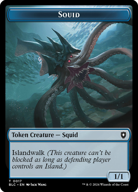 {Squid Token} // {Steelburr Champion Token}
Bloomburrow Commander
Single
Magic: The Gathering