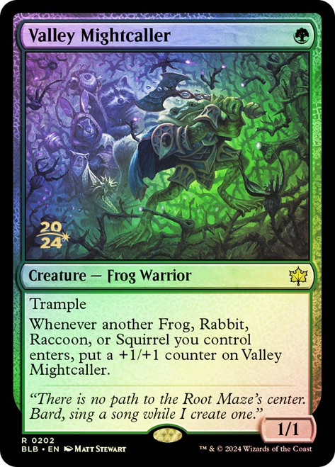 Valley Mightcaller (Prerelease) (Bloomburrow)\nPromo: Date Stamped\nSingle\nMagic The Gathering