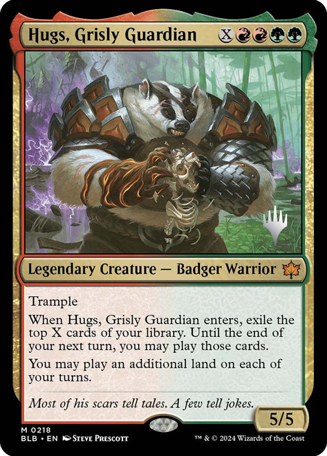 Hugs, Grisly Guardian (Promo Pack) (Bloomburrow)\nPromo: Planeswalker Stamped\nSingle\nMagic The Gathering