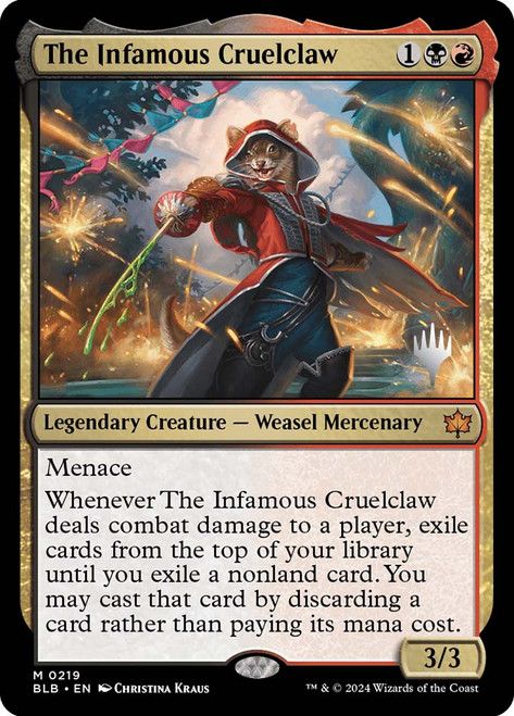 The Infamous Cruelclaw (Promo Pack) (Bloomburrow)\nPromo: Planeswalker Stamped\nSingle\nMagic The Gathering