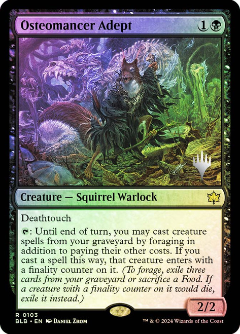 Osteomancer Adept (Promo Pack) (Bloomburrow)\nPromo: Planeswalker Stamped\nSingle\nMagic The Gathering