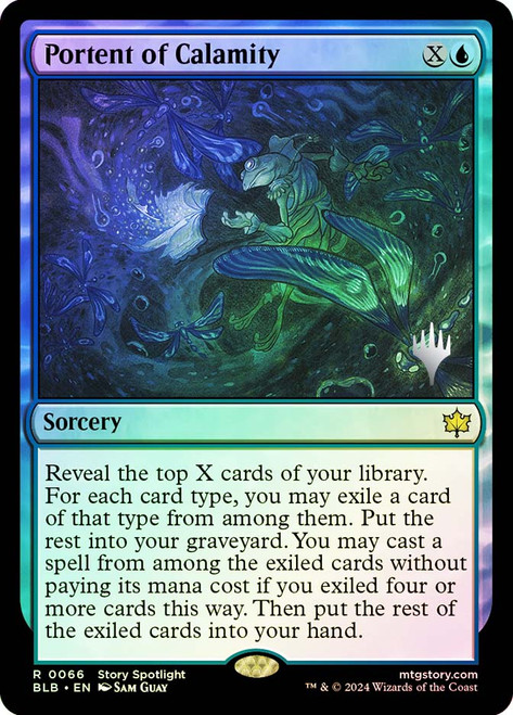 Portent of Calamity (Promo Pack) (Bloomburrow)\nPromo: Planeswalker Stamped\nSingle\nMagic The Gathering