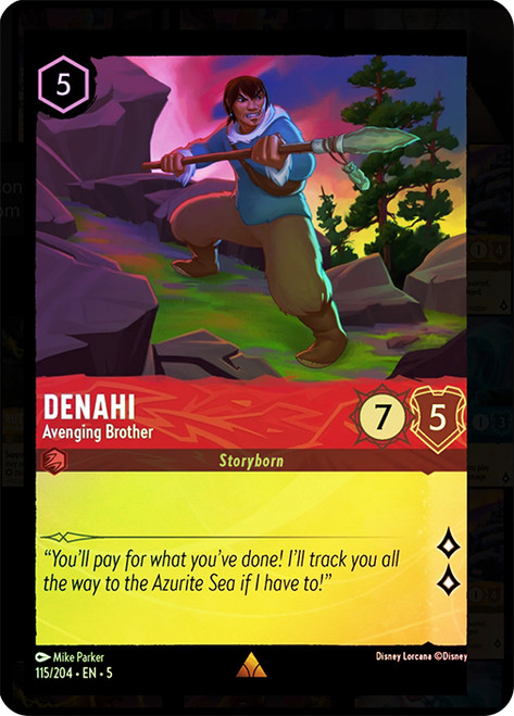 Denahi Avenging Brother