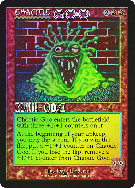 Chaotic Goo
Secret Lair Drop
Single
Magic: The Gathering
