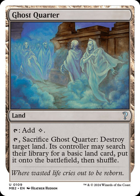 Ghost Quarter\nMystery Booster 2\nSingle\nMagic The Gathering
